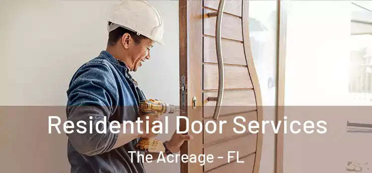 Residential Door Services The Acreage - FL